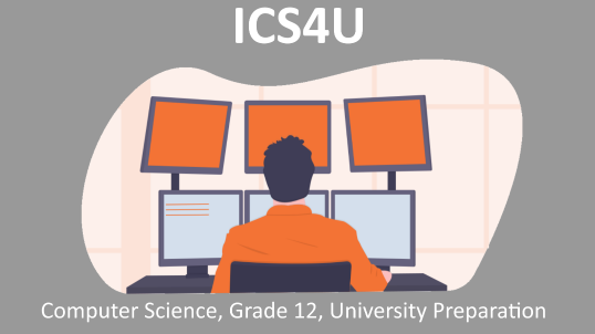 ICS4U计算机科学：11年级，University Preparation