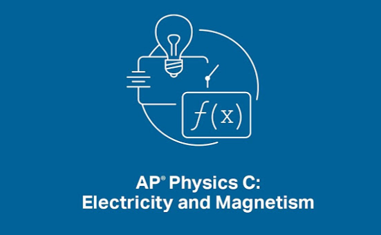 AP物理C电磁学课程及考试详解！